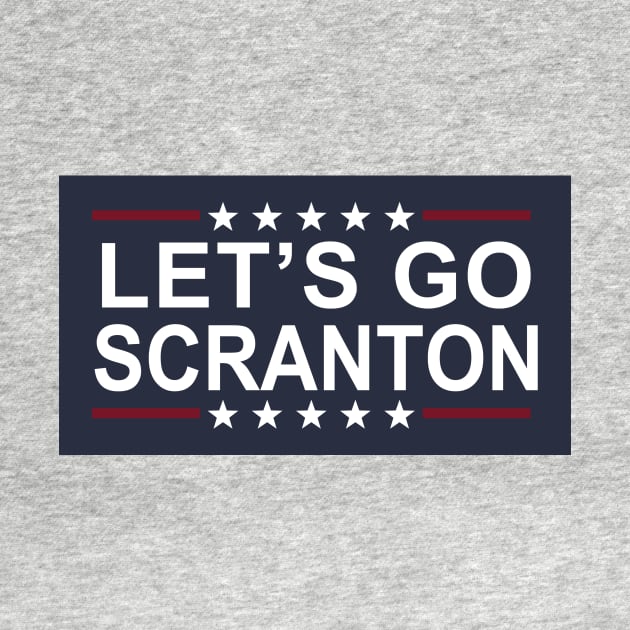Let's Go Scranton by Electrovista